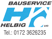 Bauservice Helbig, Tel.: 0172 3626235